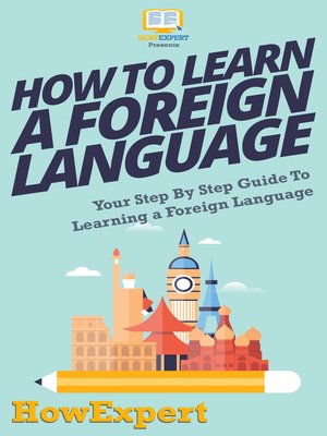 cover image of How to Learn a Foreign Language